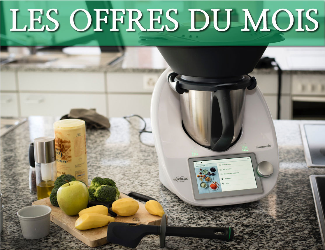 Offres et promotions de Thermomix